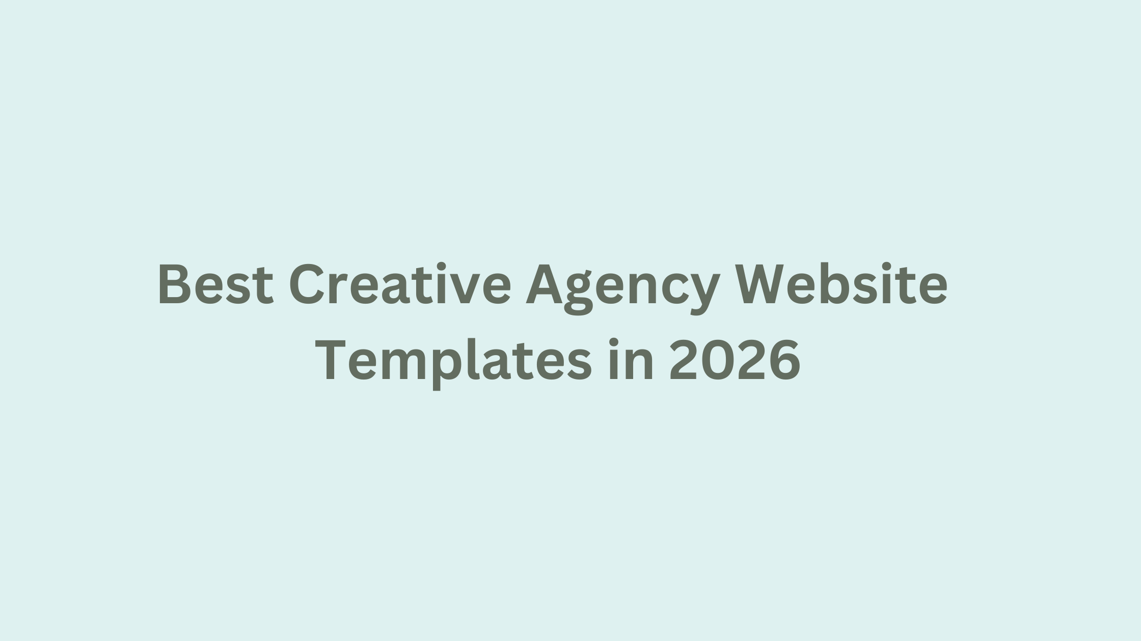 Best Creative Agency Website Templates in 2026